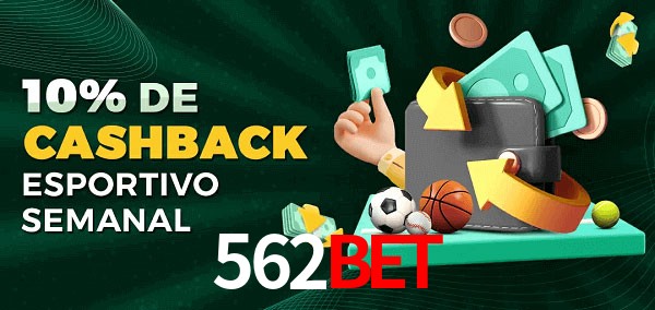 10% de bônus de cashback na 562bet